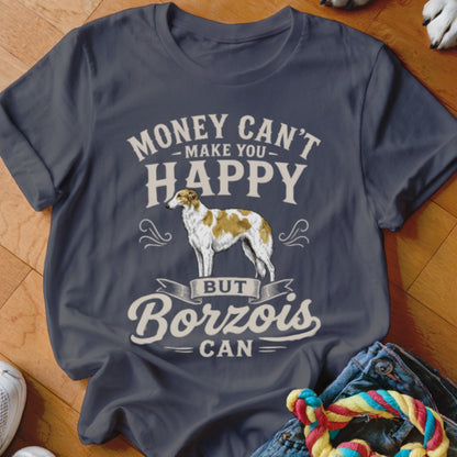Dark blue t-shirt with "Money Can't Make You Happy But Borzois Can" and Borzoi dog graphic.