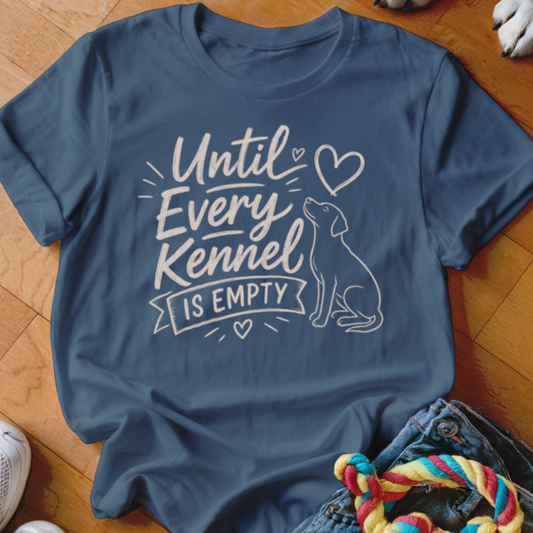 Blue t-shirt with "Until Every Kennel Is Empty" text and a dog silhouette.