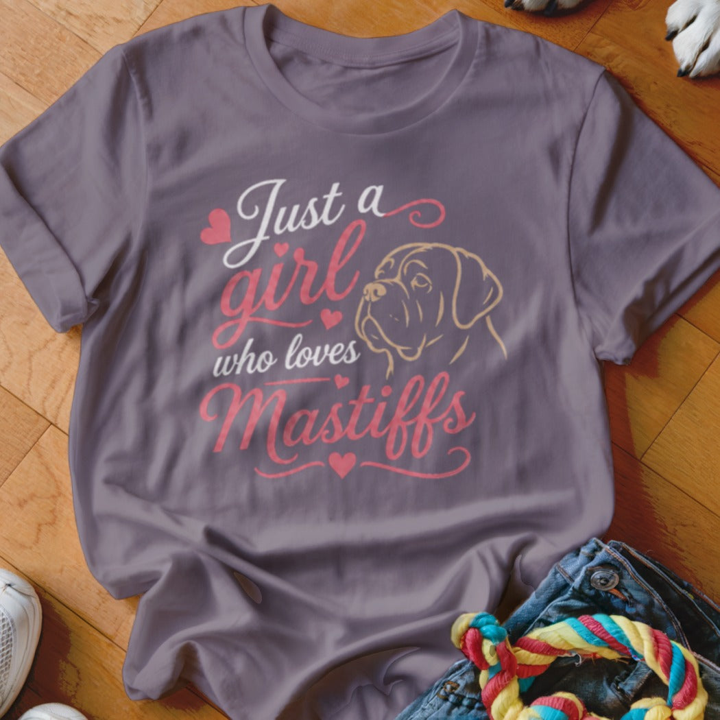 T-shirt with "Just a girl who loves Mastiffs" text and Mastiff dog outline.