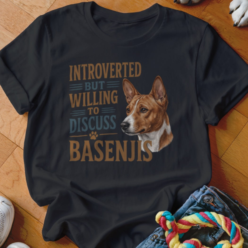 Black t-shirt with text "INTROVERTED BUT WILLING TO DISCUSS BASENJIS" and a Basenji dog portrait.