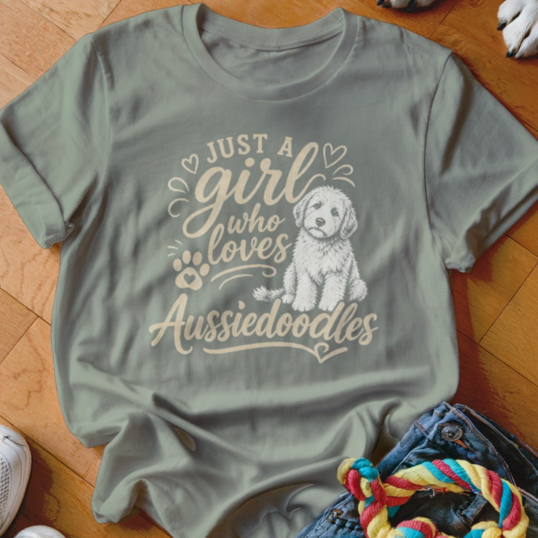 T-shirt with text "JUST A girl who loves Aussiedoodles" and a doodle dog.