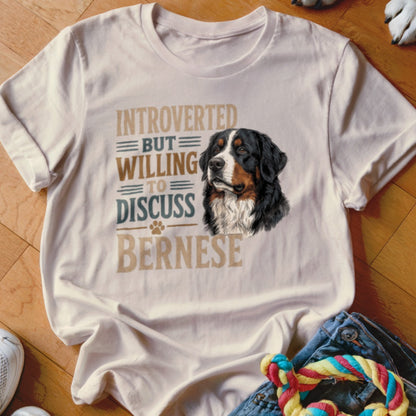 White t-shirt with "Introverted But Willing To Discuss Bernese" and a Bernese Mountain Dog portrait.