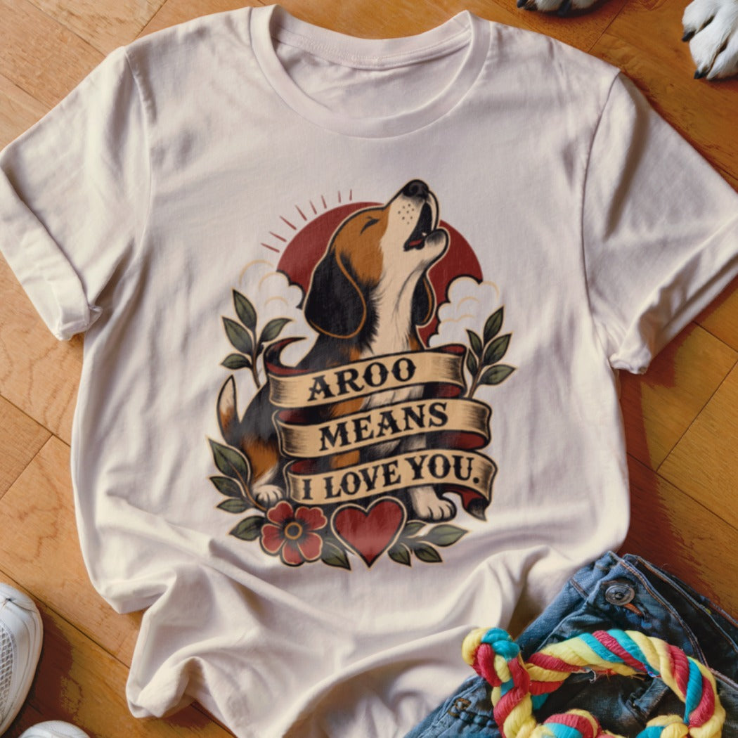 T-shirt graphic of a beagle howling with "AROO MEANS I LOVE YOU" text.