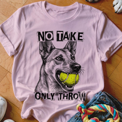 Pink t-shirt with dog holding tennis ball and text "NO TAKE ONLY THROW".