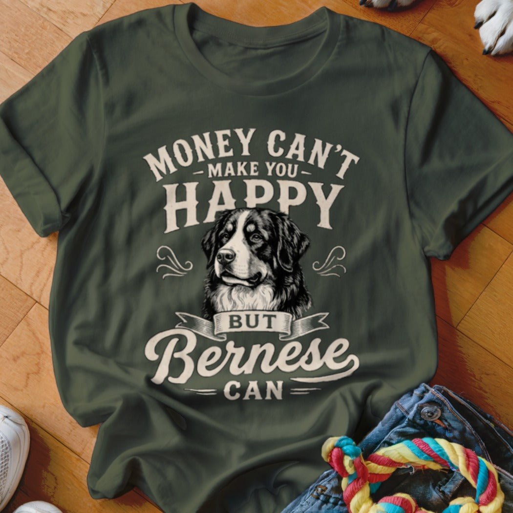 Green t-shirt with text "Money Can't Make You Happy But Bernese Can" and dog portrait.