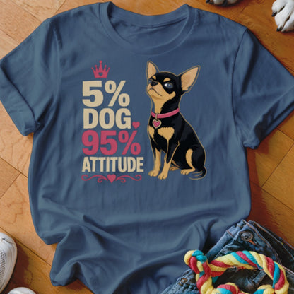 Chihuahua with crown graphic and text "5% Dog 95% Attitude" on navy shirt.