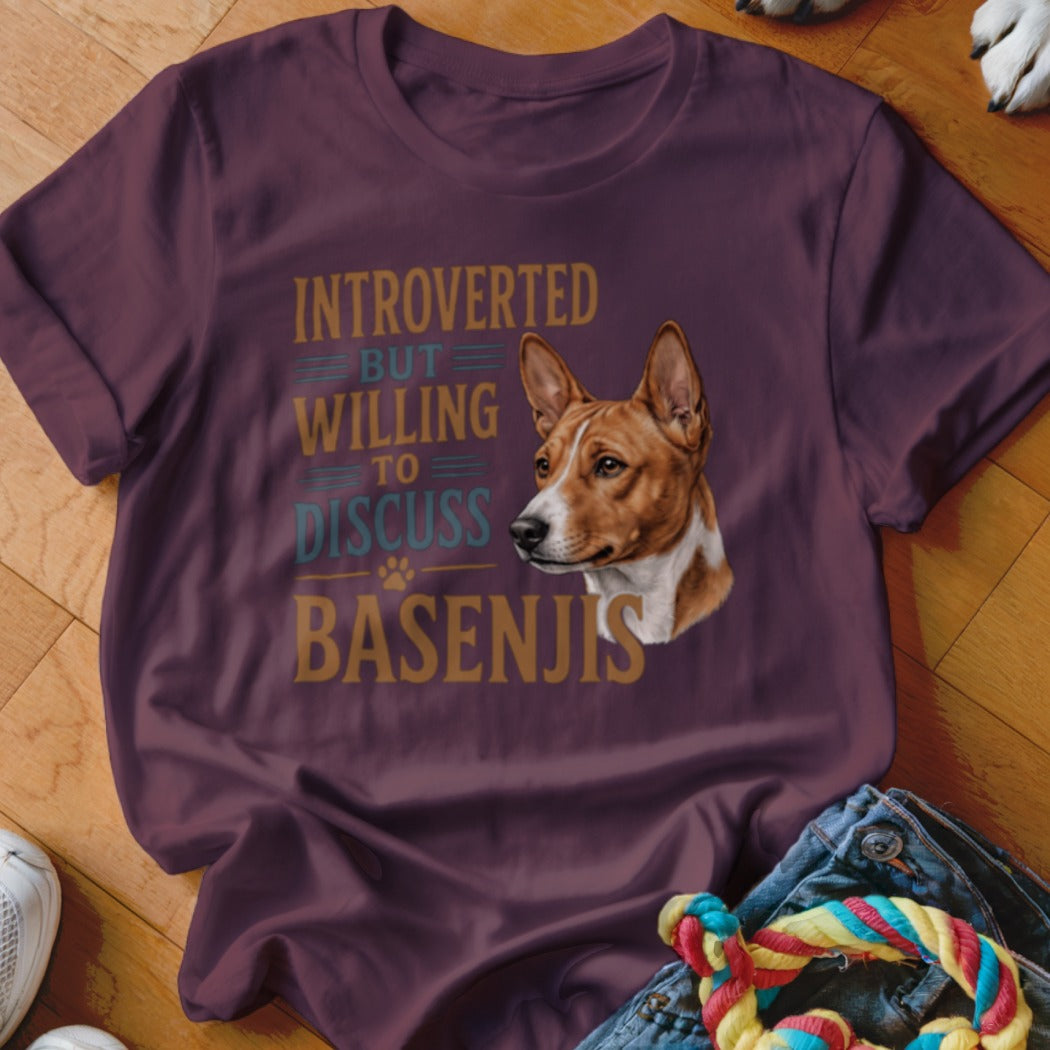 Maroon t-shirt with "Introverted But Willing to Discuss Basenjis" text and a Basenji dog illustration.