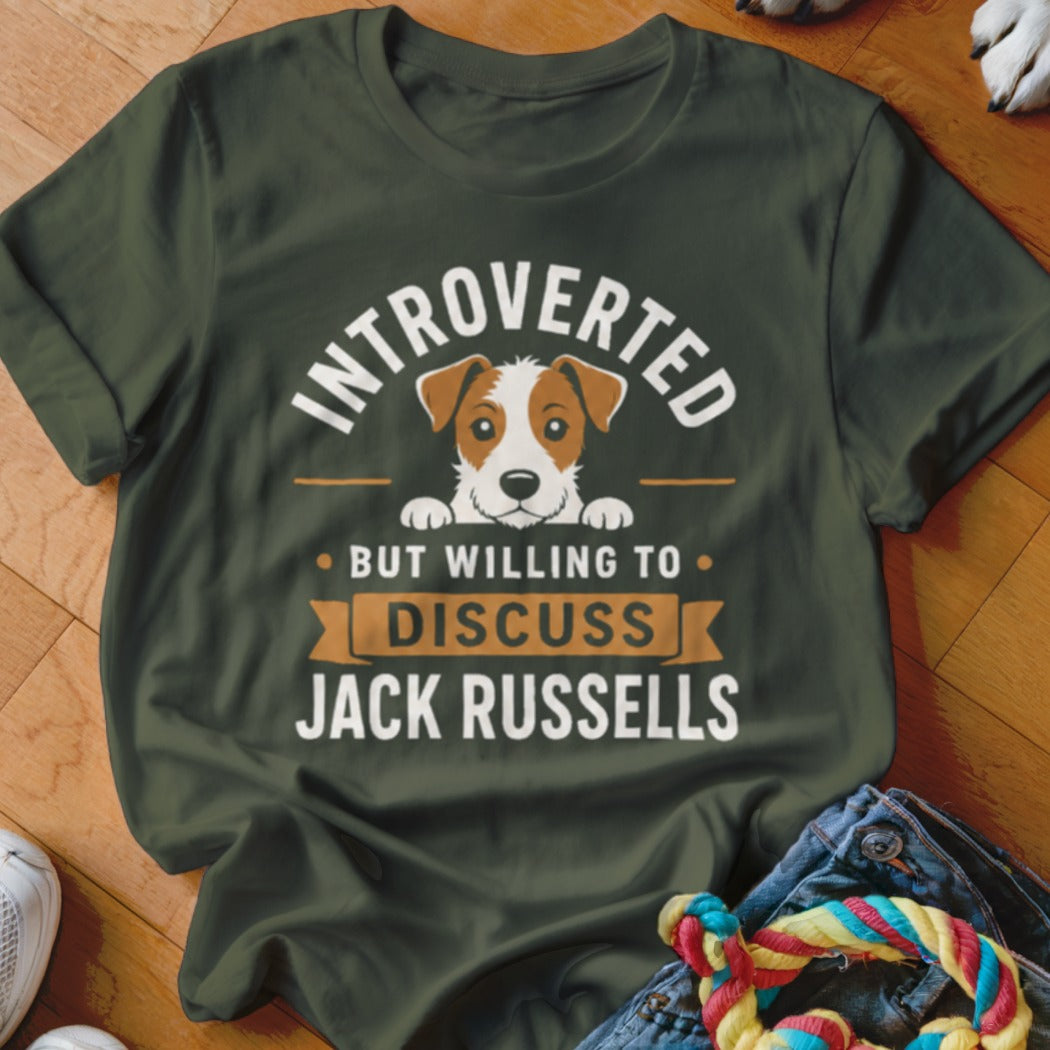 Introverted but willing to discuss Jack Russells t-shirt with dog graphic.