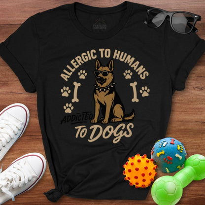 Addicted to Dogs Shirt - The Pawsitive Initiative