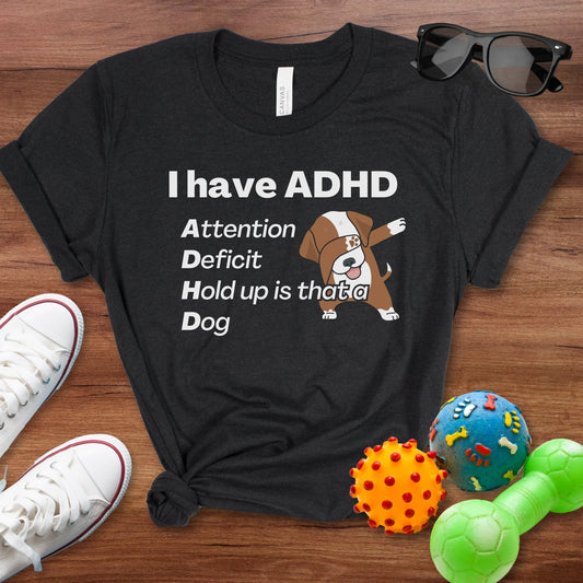 ADHD Shirt - The Pawsitive Initiative