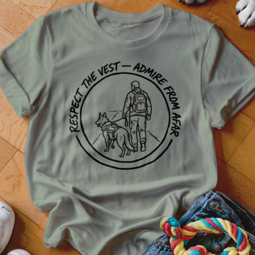 Admire from Afar Shirt - The Pawsitive Initiative