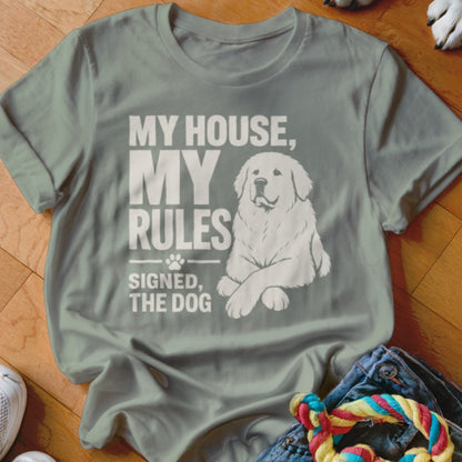Grey t-shirt with white text "MY HOUSE, MY RULES SIGNED, THE DOG" and a dog illustration.