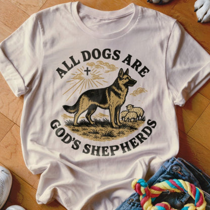 All Dogs Are Gods Shepherds Shirt - The Pawsitive Initiative