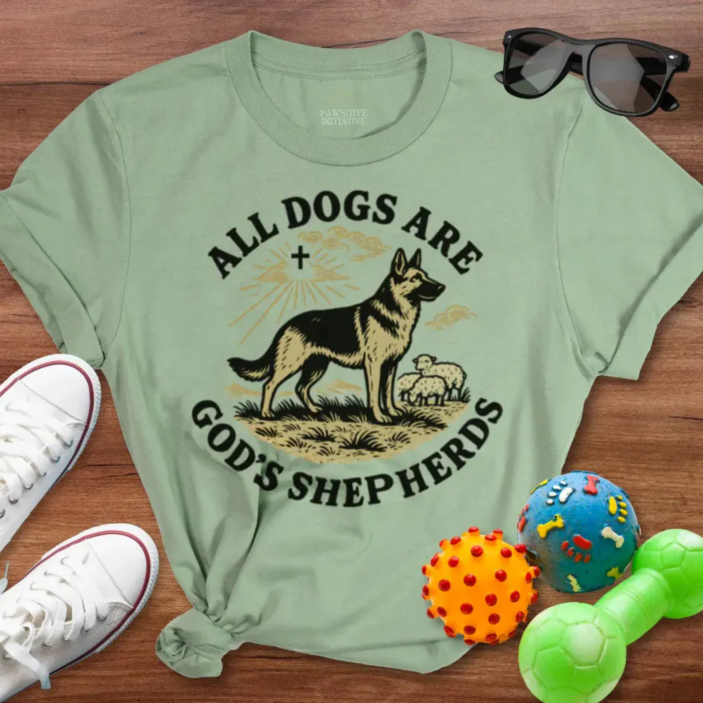 All Dogs Are Gods Shepherds Shirt - The Pawsitive Initiative