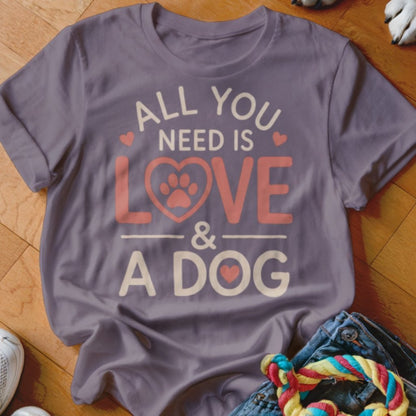 All You Need is Love Shirt - The Pawsitive Initiative