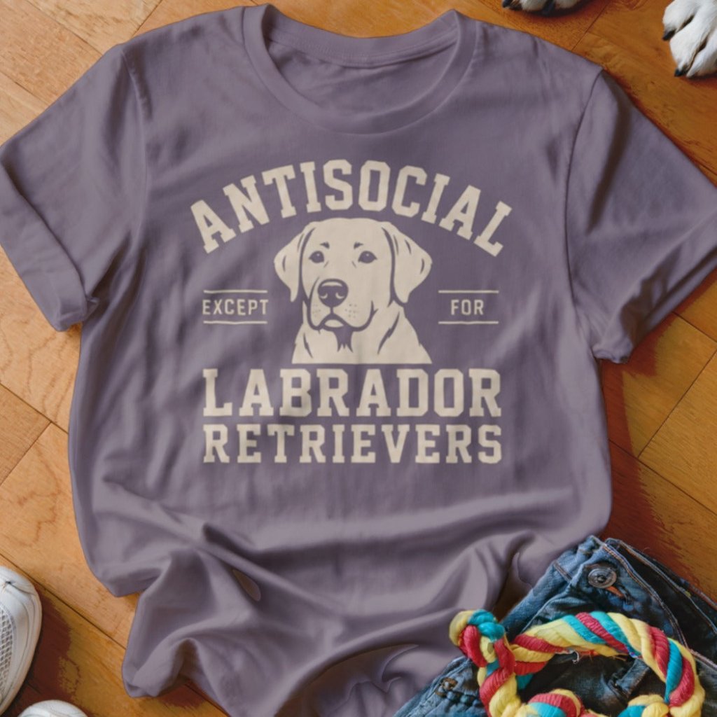 Antisocial Except For Labrador Shirt - The Pawsitive Initiative