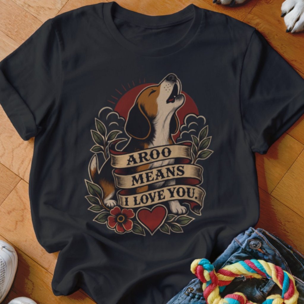 Aroo Means I Love You Shirt - The Pawsitive Initiative