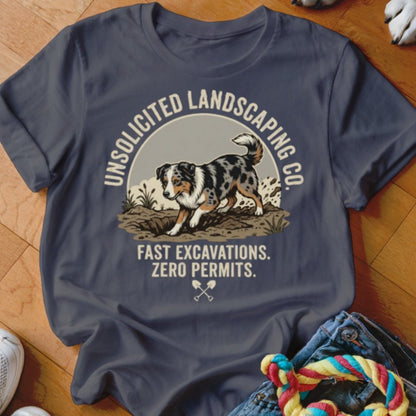 Aussie Unsolicited Landscaping Co Shirt - The Pawsitive Initiative