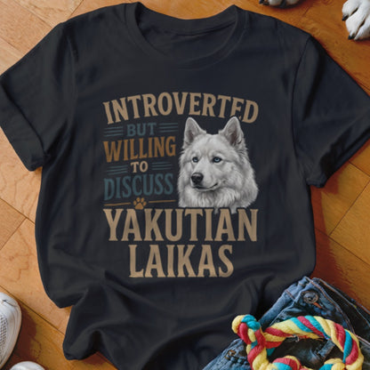 Black t-shirt with "Introverted but willing to discuss Yakutian Laikas" and dog illustration.