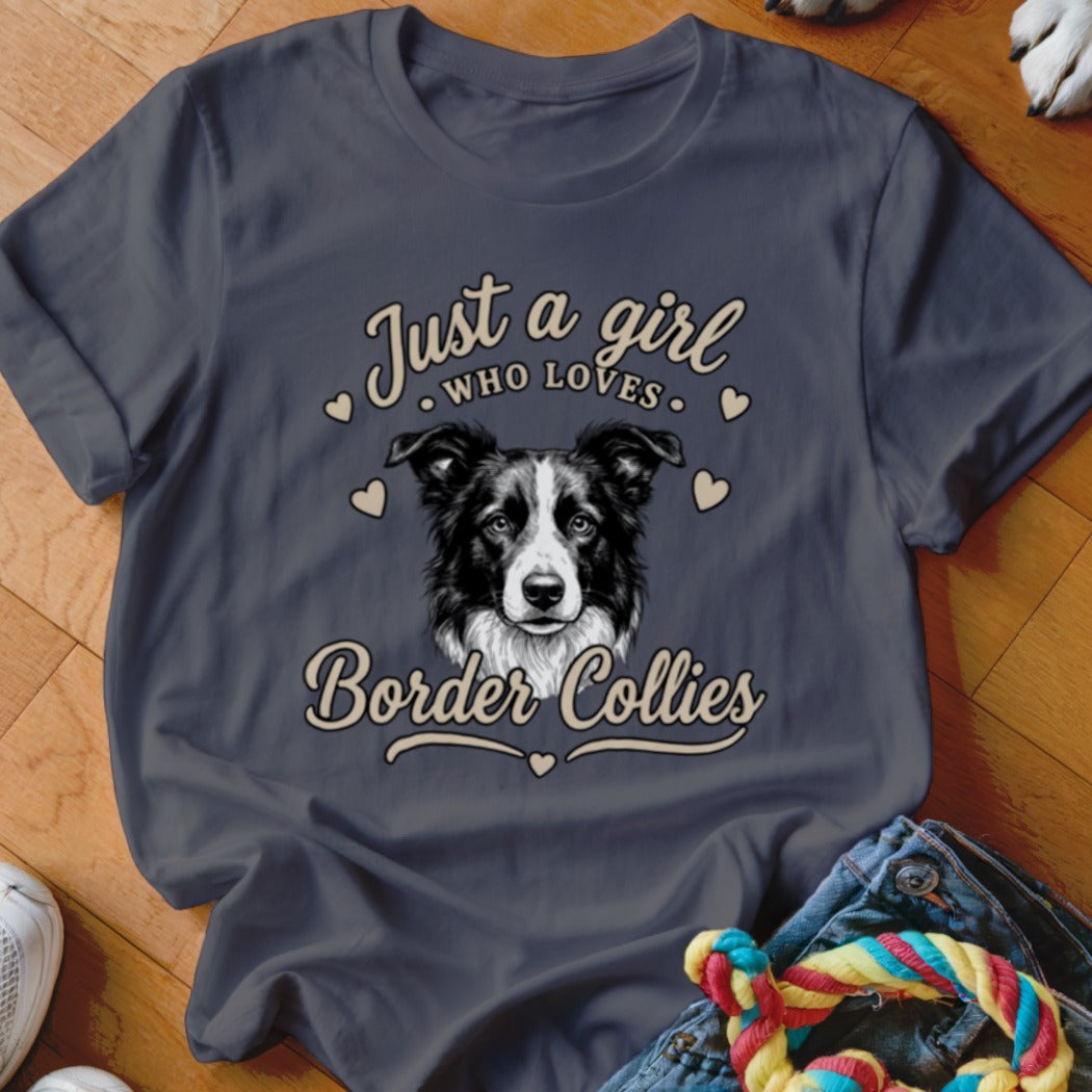 Dark gray t-shirt featuring a Border Collie graphic with the text Just a girl who loves Border Collies.