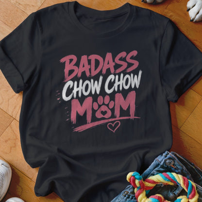 Black t-shirt with "Badass Chow Chow Mom" text and paw print design.
