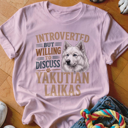 Pink t-shirt with "Introverted but willing to discuss Yakutian Laikas" text and dog portrait.