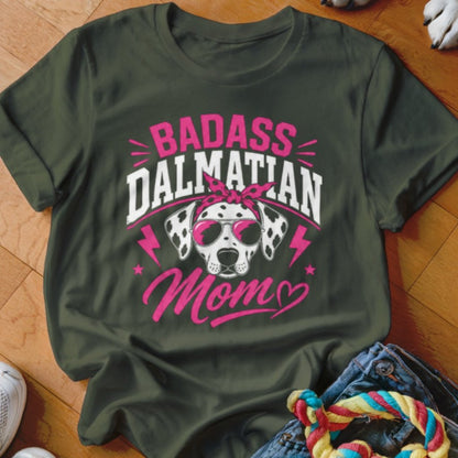 Badass Dalmatian Mom Shirt - The Pawsitive Initiative