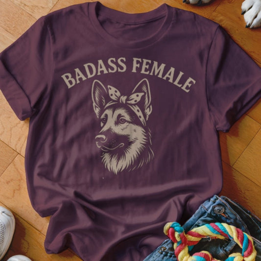 Badass Female Shirt - The Pawsitive Initiative
