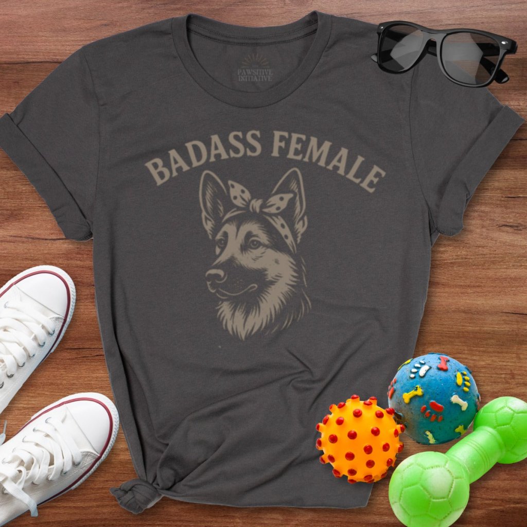 Badass Female Shirt - The Pawsitive Initiative