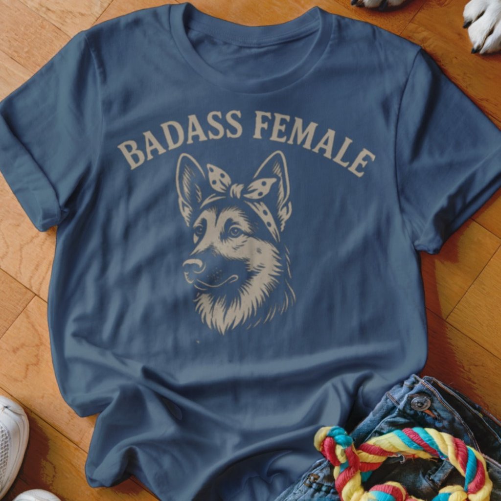 Badass Female Shirt - The Pawsitive Initiative