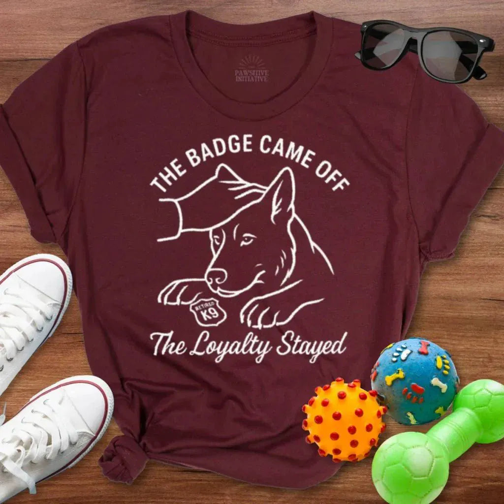 Badge Came Off Shirt - The Pawsitive Initiative