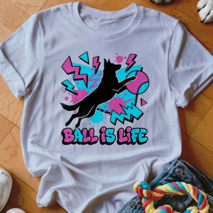 Ball is Life GSD Shirt - The Pawsitive Initiative