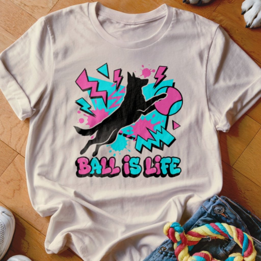 Ball is Life GSD Shirt - The Pawsitive Initiative