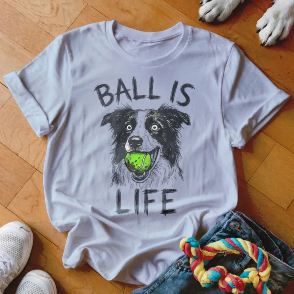Ball is Life Shirt - The Pawsitive Initiative
