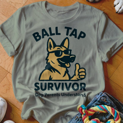 Ball Tap Survivor Shirt - The Pawsitive Initiative