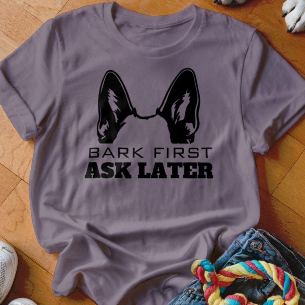 Bark First Shirt - The Pawsitive Initiative