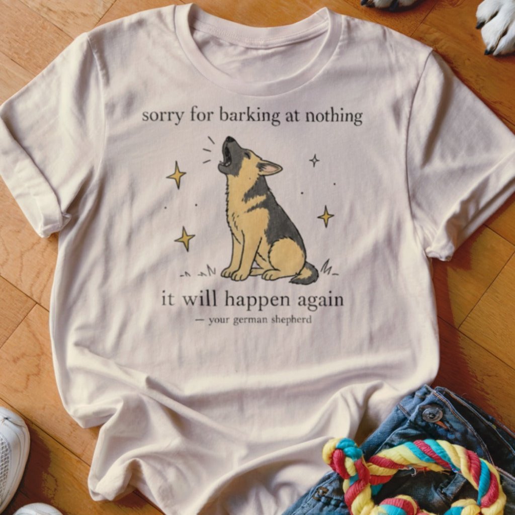 Barking at Nothing Shirt - The Pawsitive Initiative
