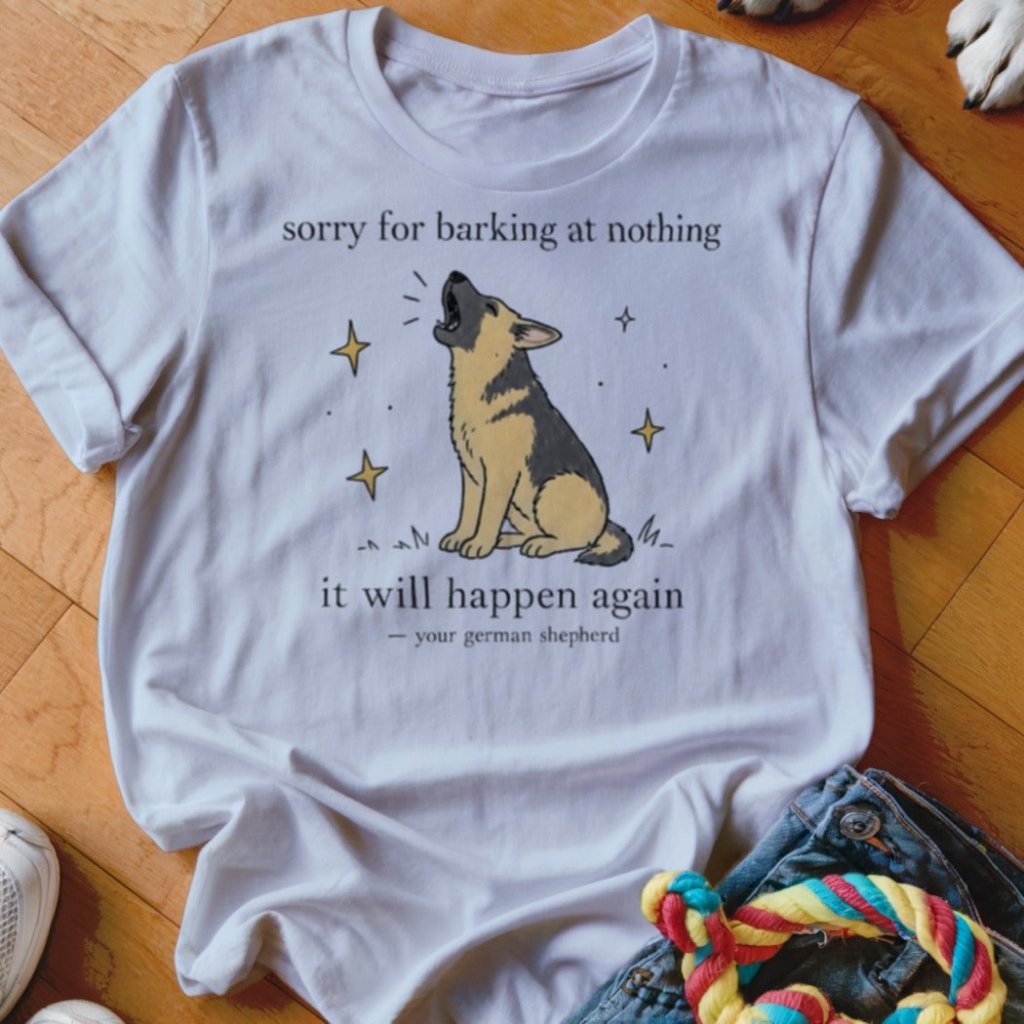 Barking at Nothing Shirt - The Pawsitive Initiative