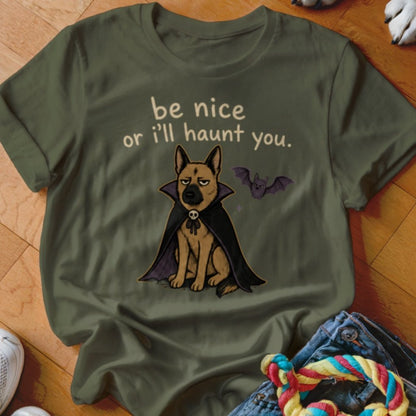 Be Nice Or I'll Haunt You Shirt - The Pawsitive Initiative