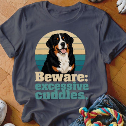 Beware Excessive Cuddles Shirt - The Pawsitive Initiative