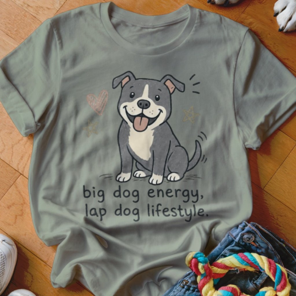 Big Dog Energy Shirt - The Pawsitive Initiative
