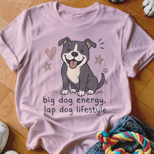 Big Dog Energy Shirt - The Pawsitive Initiative