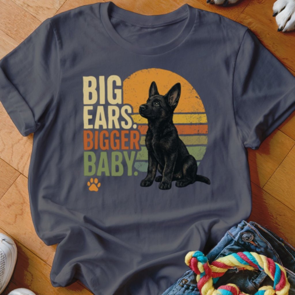 Big Ears Bigger Baby Shirt - The Pawsitive Initiative