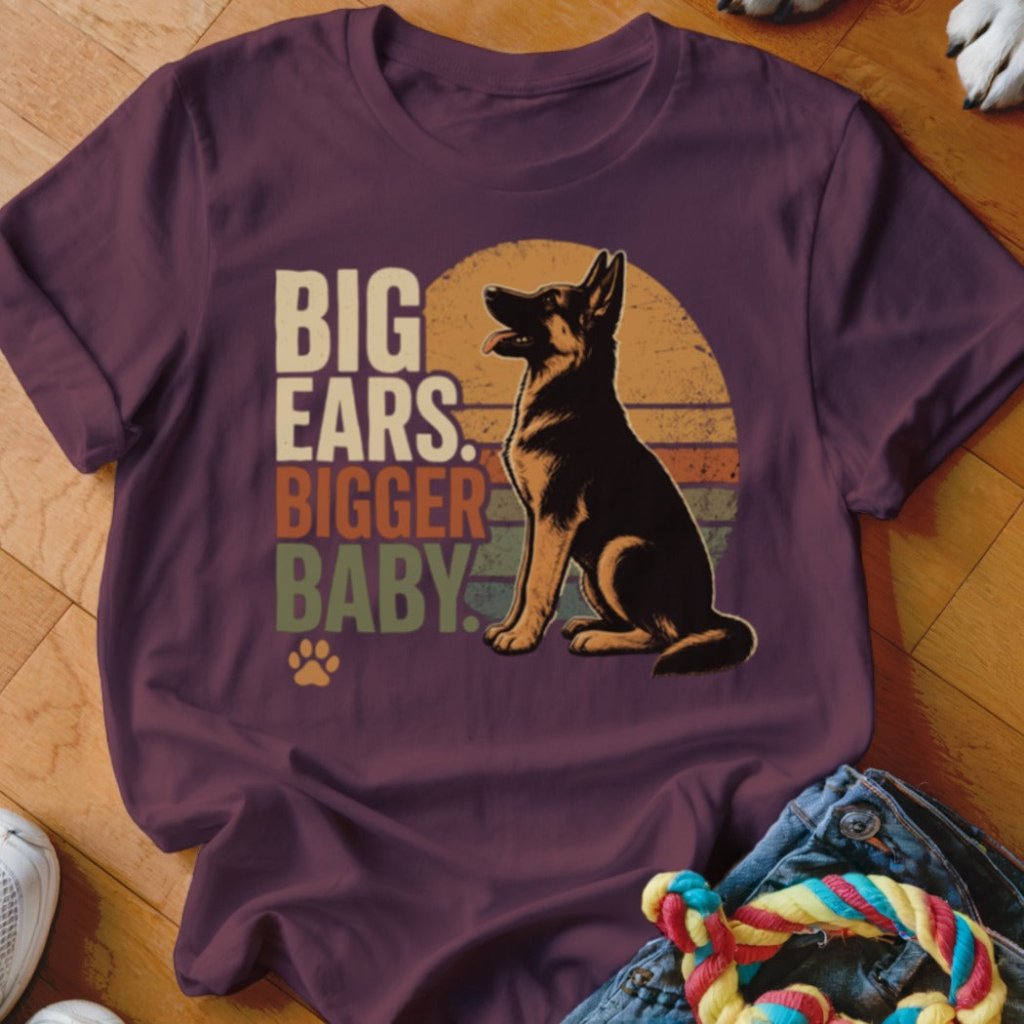 Big Ears Bigger Baby Shirt - The Pawsitive Initiative