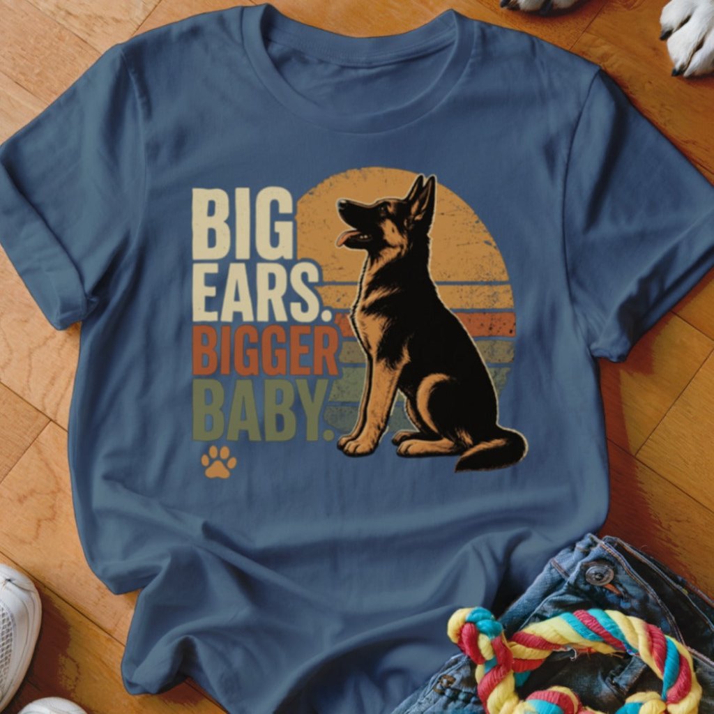 Big Ears Bigger Baby Shirt - The Pawsitive Initiative