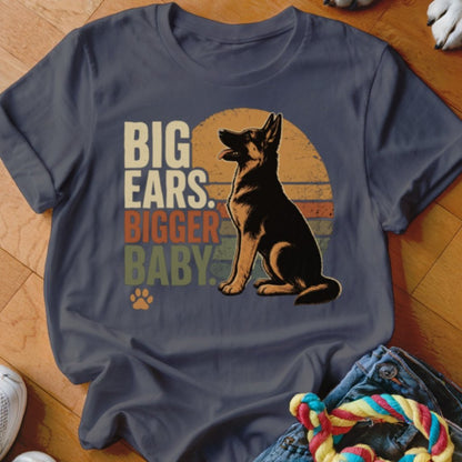 Big Ears Bigger Baby Shirt - The Pawsitive Initiative