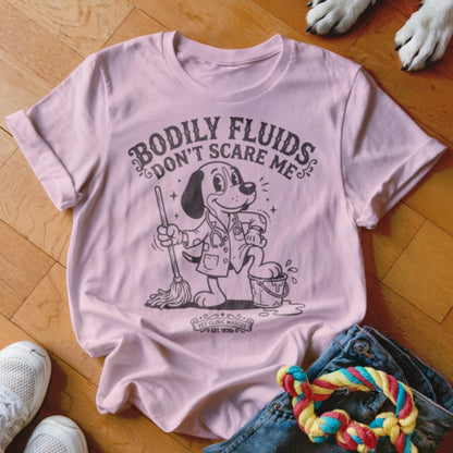 Bodily Fluids Shirt - The Pawsitive Initiative