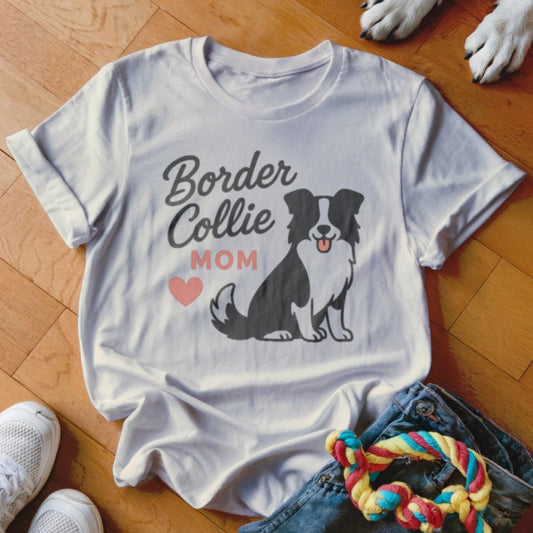 Border Collie Mom Shirt - The Pawsitive Initiative