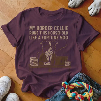 Border Collie Runs This House Shirt - The Pawsitive Initiative