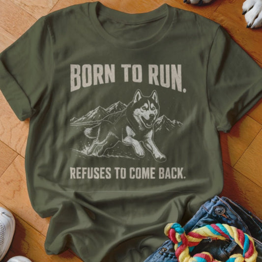 Born To Run Shirt - The Pawsitive Initiative